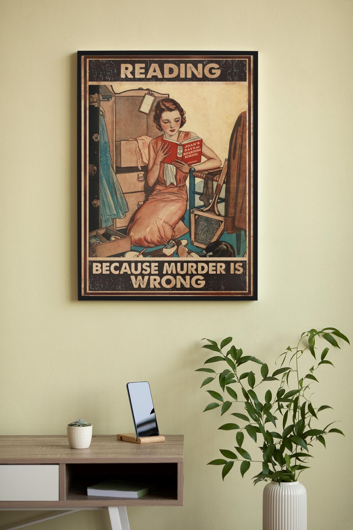 Funny Reading Because Murder Is Wrong Vintage Book Reader Poster - Image 4