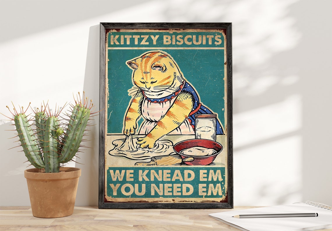 Funny Cat Kittzy Biscuits We Knead Em Vintage Kitchen Humor Poster - Image 3