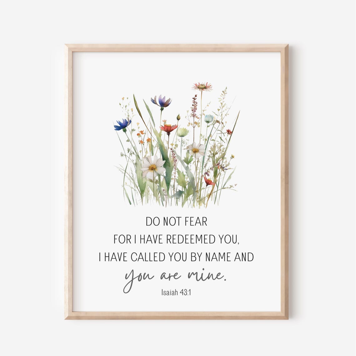 Isaiah 43:1 Do Not Fear Bible Verse Wildflower Watercolor Poster