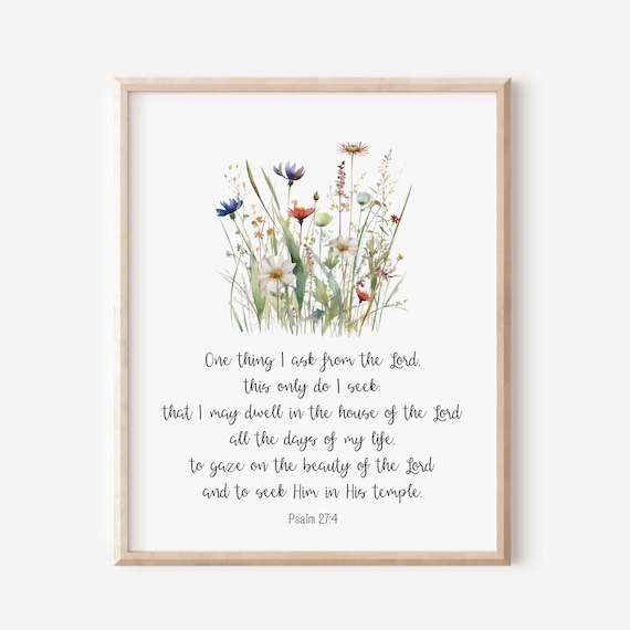 Psalm 27 4 Dwell in the House of the Lord Wildflower Watercolor Poster