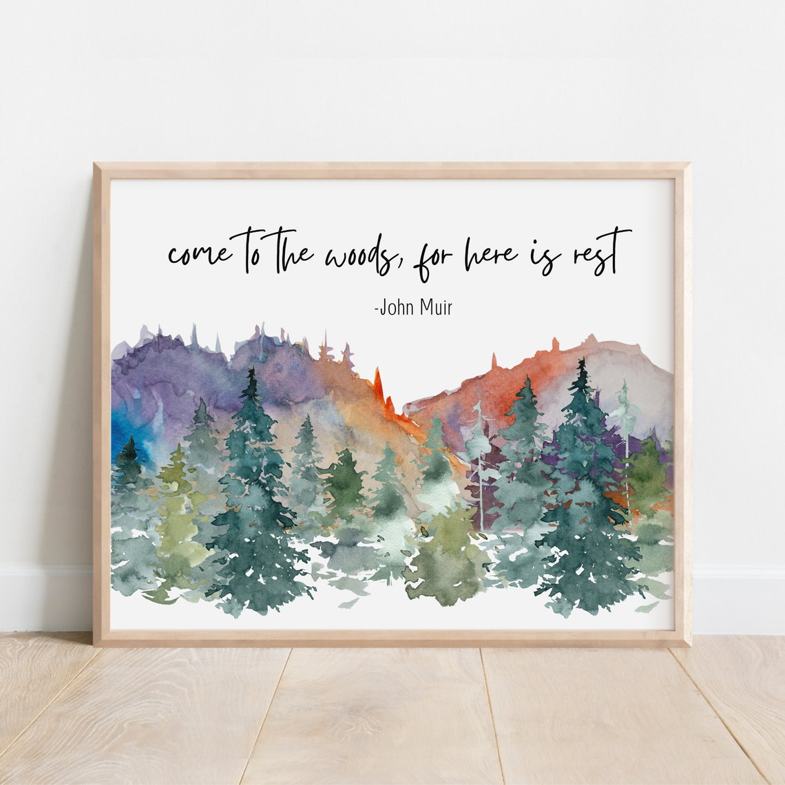 John Muir Woods Quote Watercolor Pine Forest Mountain Peaceful Poster