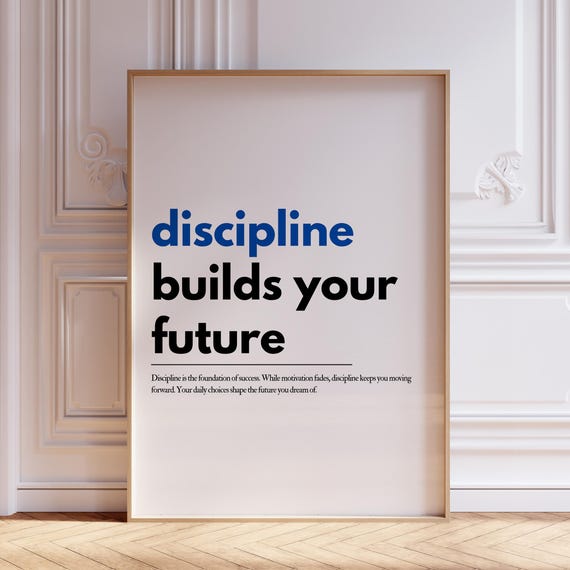 Discipline Builds Your Future Inspirational Wall Art Typography Poster Uplifting Quote Therapist Office Decor Motivational