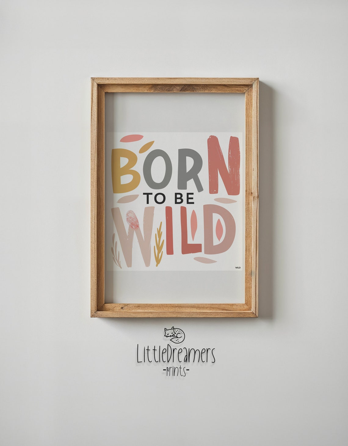 Born To Be Wild Boho Nursery Quote Typography Kids Room Wall Poster - Image 3
