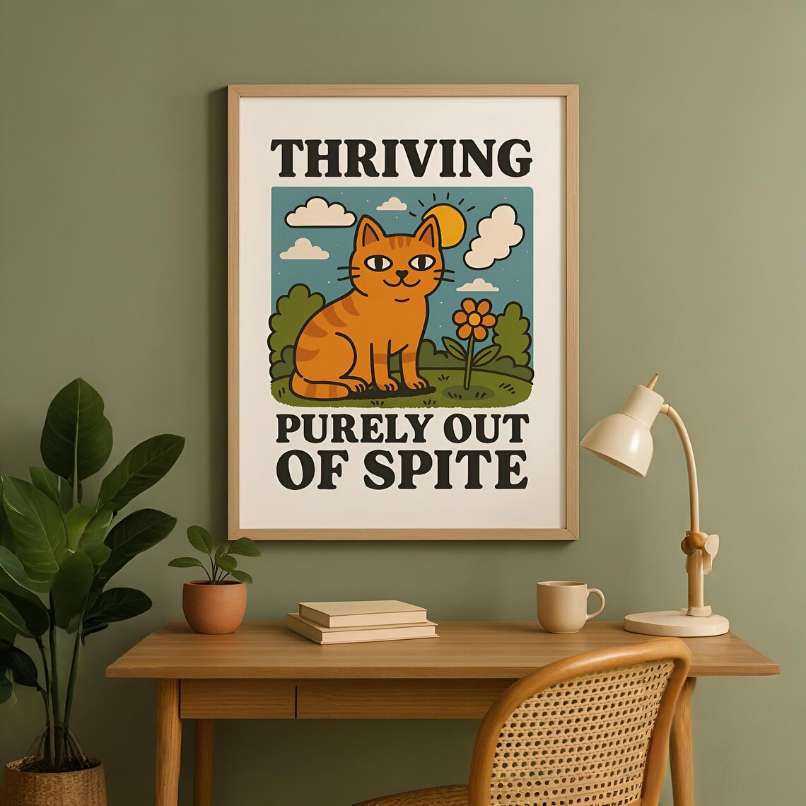 Thriving Out Of Spite Cat Poster, Funny Wall Art