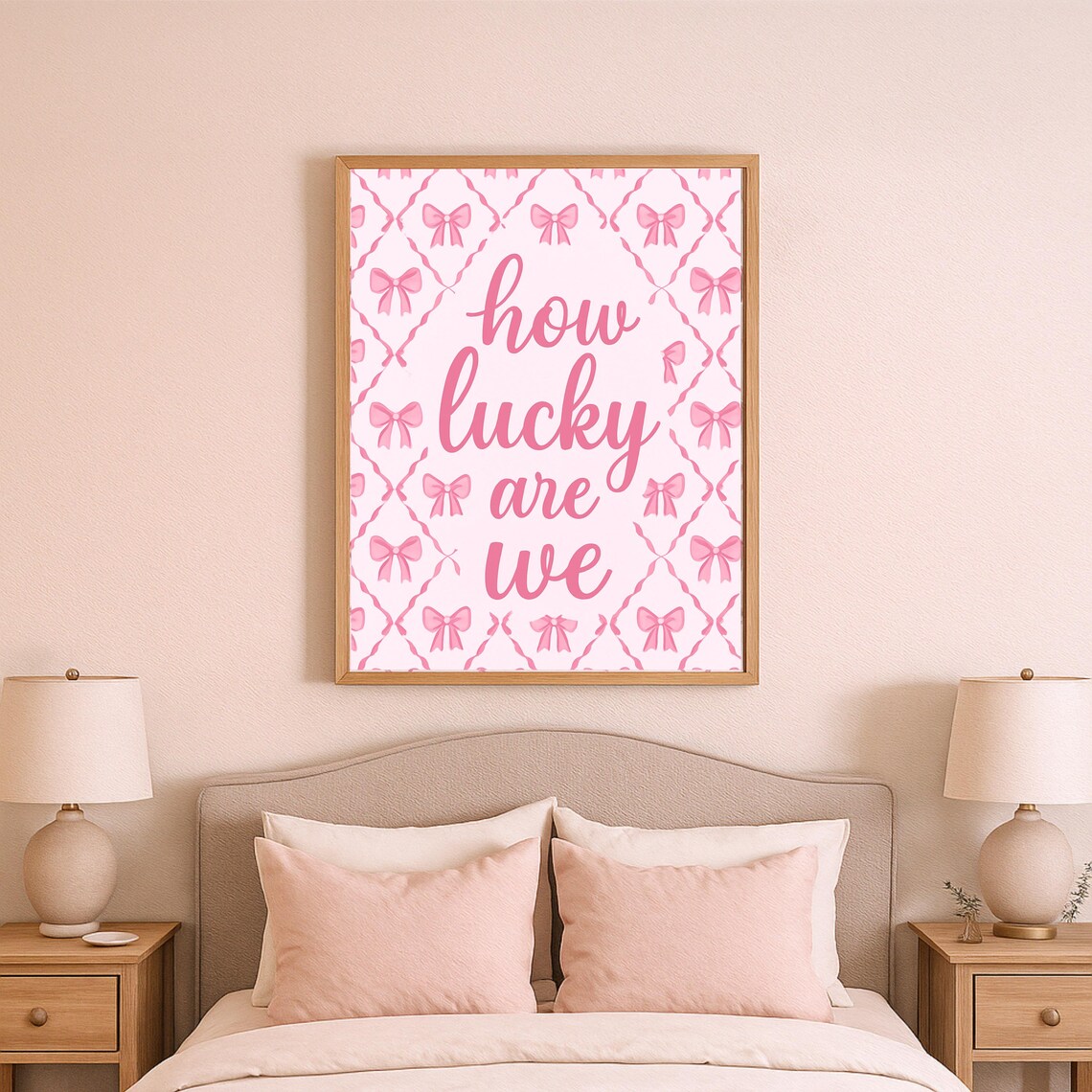 How Lucky Are We Pink Bow Coquette Girly Bedroom Quote Poster