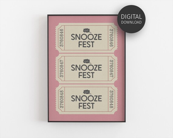 Bedroom Print Pink Snooze Fest Ticket Print Wall Art For Girly Bedroom Retro Aesthetic Decor Funny Vintage Bedroom Poster