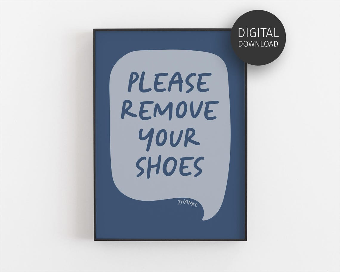 Please Remove Your Shoes Thanks Navy Blue Entrance Sign Wall Art