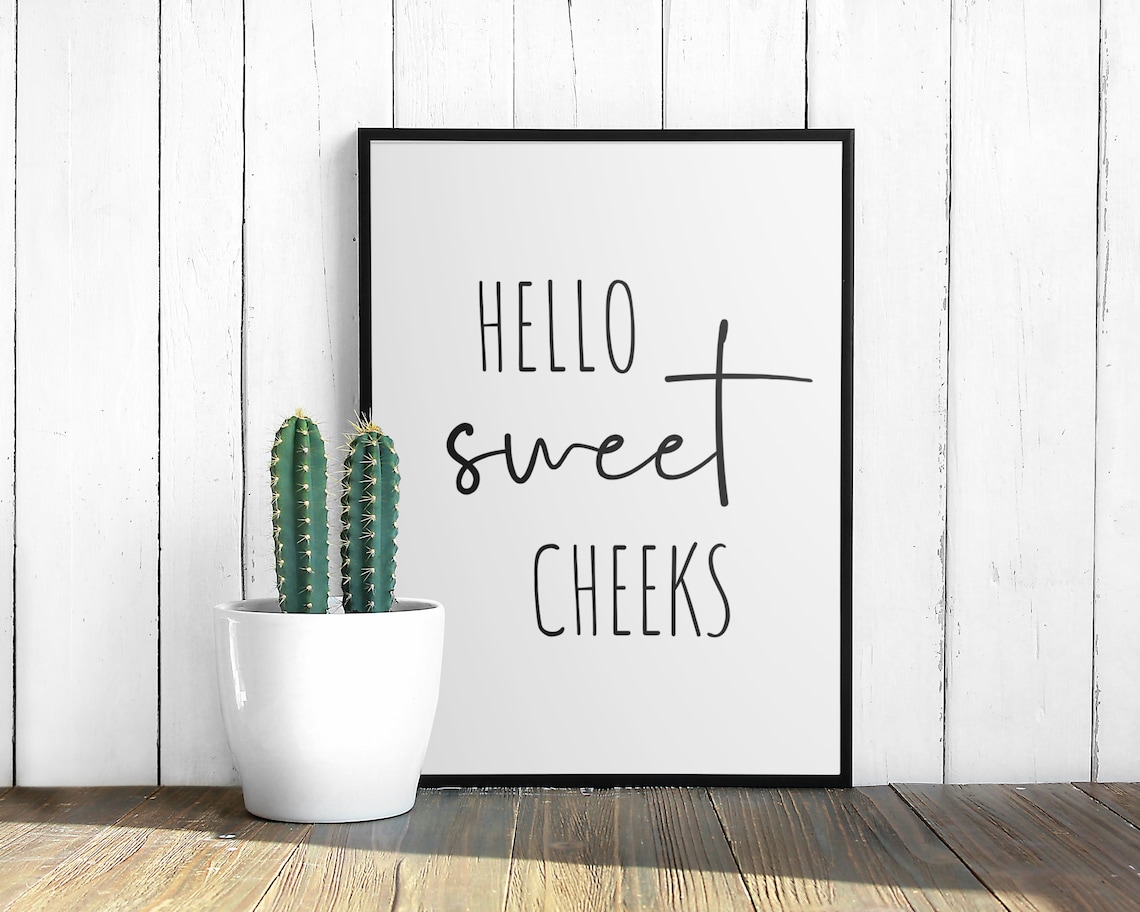 Hello Sweet Cheeks Bathroom Minimalist Poster Print - Image 2