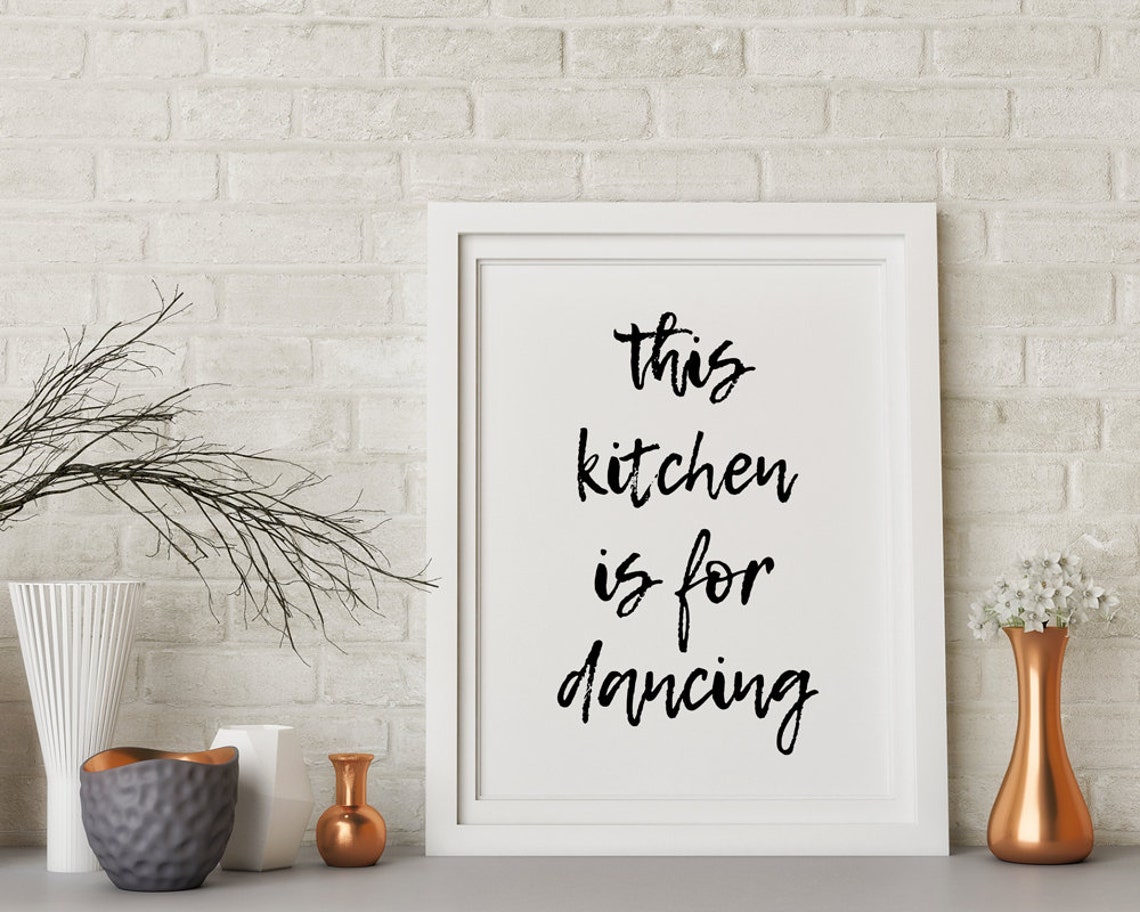 This Kitchen Is For Dancing Brush Lettering Kitchen Decor Poster - Image 3