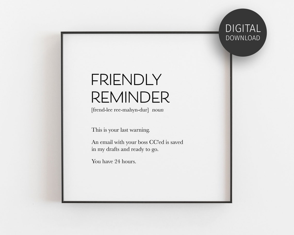 Friendly Reminder Last Warning Office Dictionary Definition Wall Art