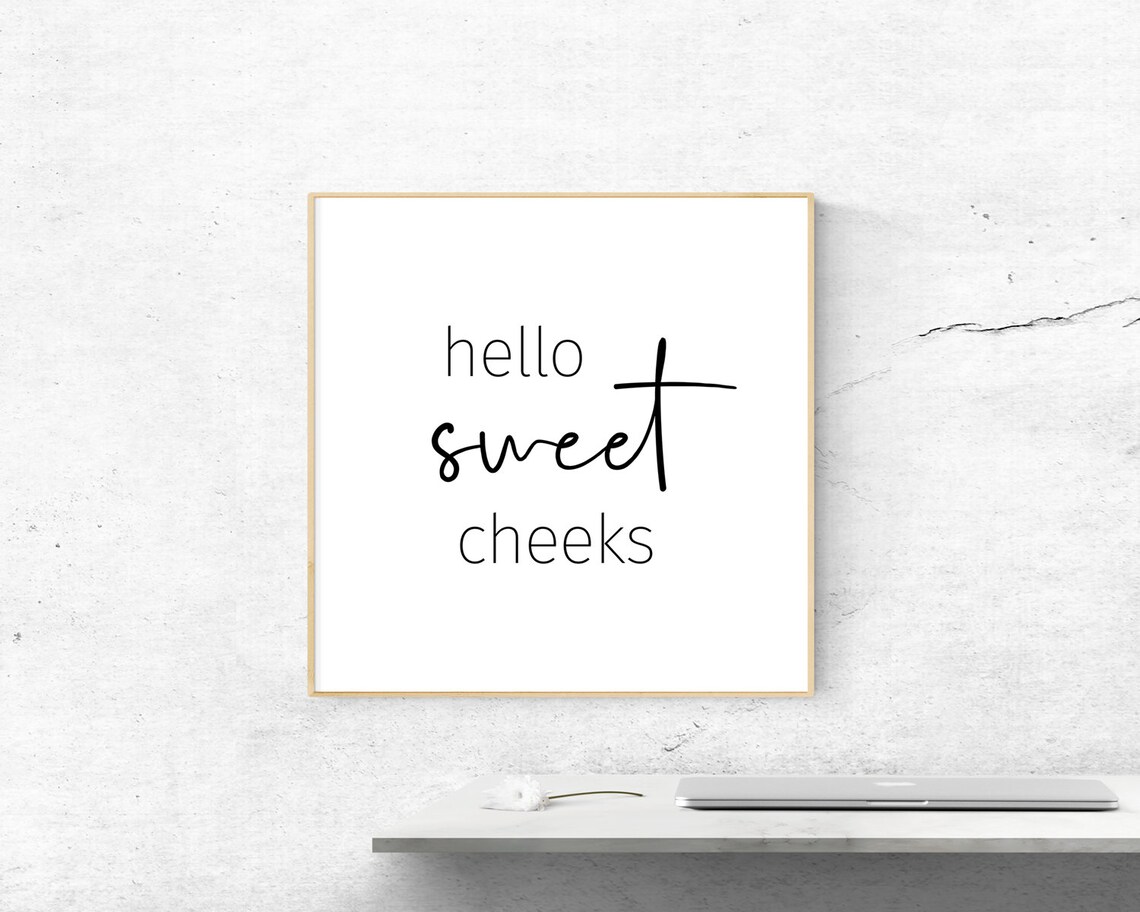 Hello Sweet Cheeks Funny Christmas Gift Prints Cute Bathroom Decor Wall Art Square Wall Art Minimalist Poster - Image 2
