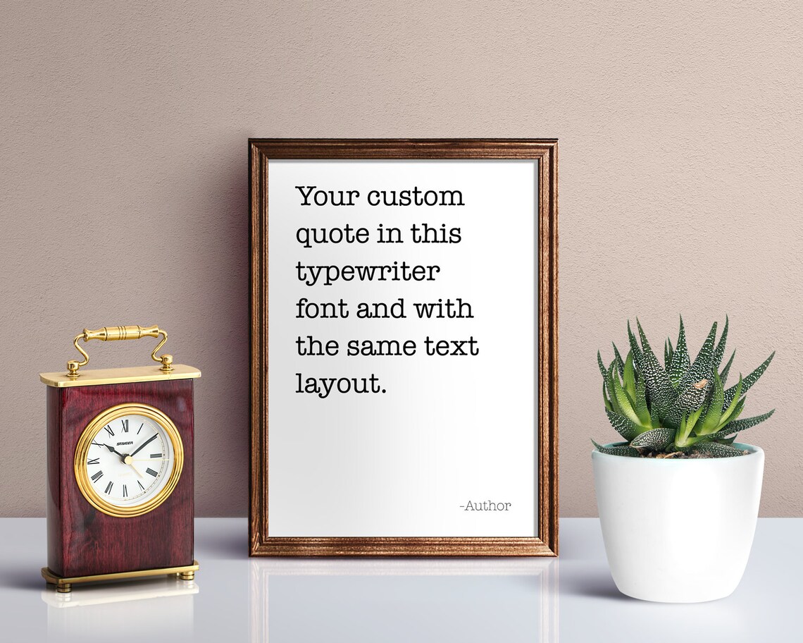 Custom Quote Typography Poster, Minimalist Typewriter Font - Image 2
