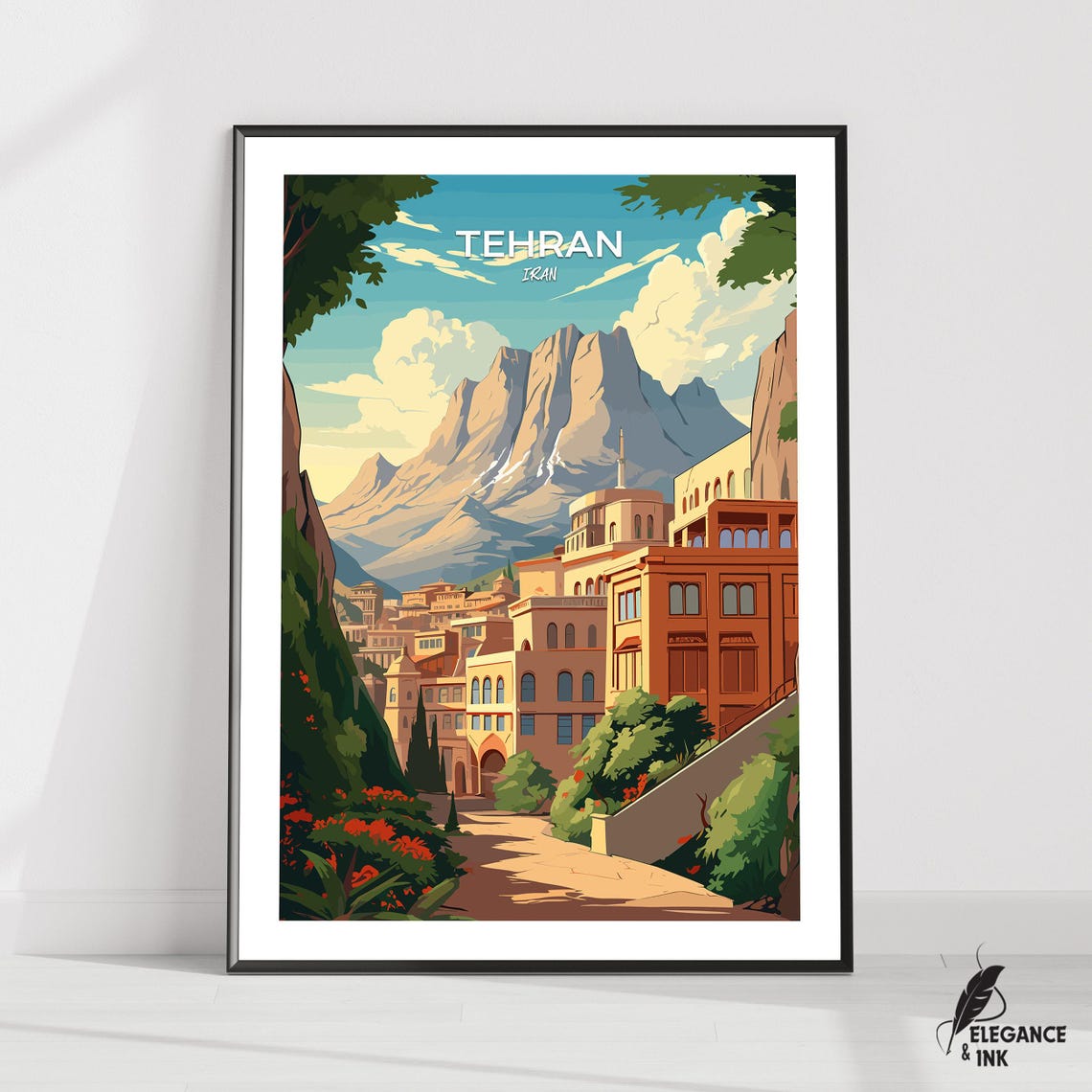 Tehran Iran Mountain Town Travel Poster with White Top Lettering Art