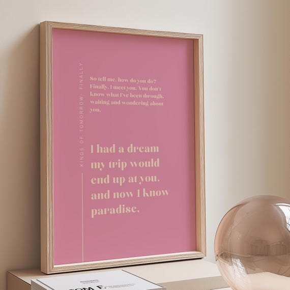 Finally Kings Of Tomorrow Inspired Lyric Print Pink And Beige Ibiza Funky Disco House Music A1 A2 A3 Typographic Ball