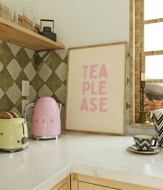Tea Please Poster Funny Lover Wall Art Print Cute Beverage Quote Cozy Kitchen Or Office Decor For Lovers