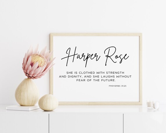 Harper Rose Clothed With Strength Proverbs 31 25 Faith Poster