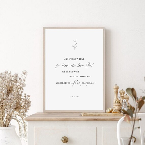 For Those Who Love God All Things Work Together for Good Poster