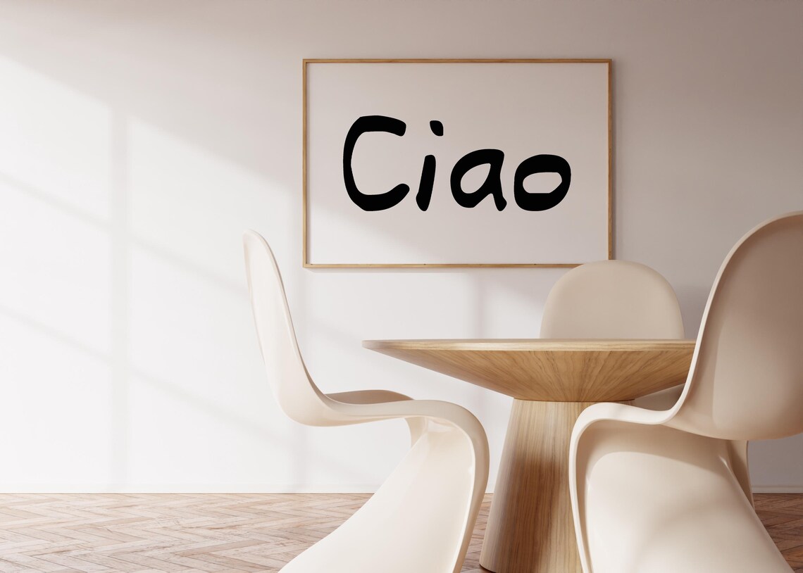 Ciao Handwritten Italian Quote Minimalist Typography Art Print