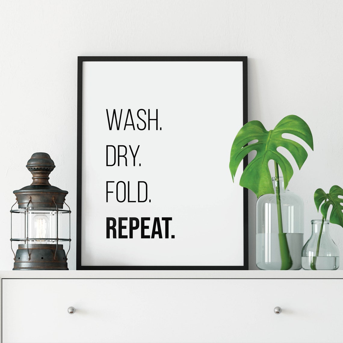 Wash Dry Fold Repeat Laundry Room Quote Minimalist Black Poster - Image 3