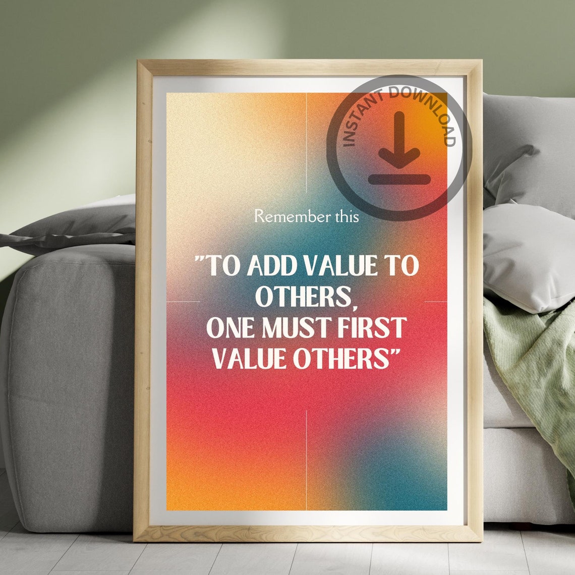 To Add Value To Others One Must First Value Others Gradient Poster
