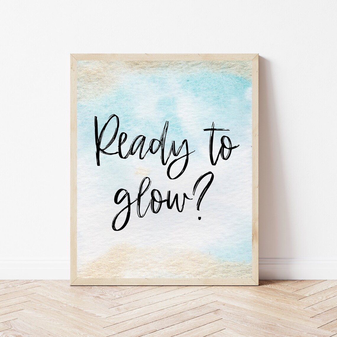 Ready to Glow Poster Esthetician Spa Wall Decor Beauty Salon Gift