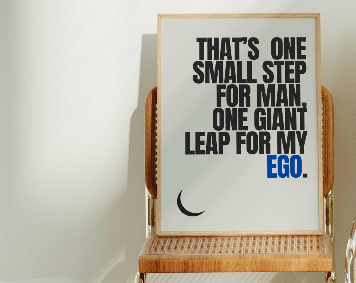 Funny Moon Landing Typography Art Print Dorm Room Decor