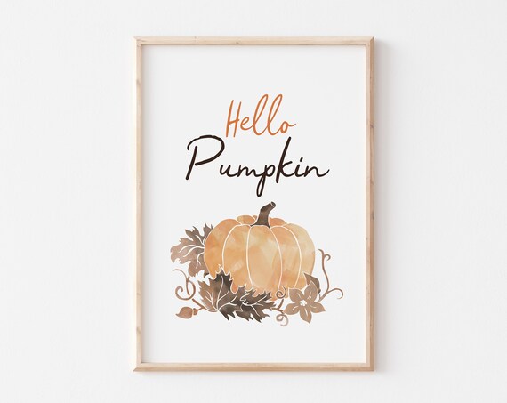 Hello Pumpkin Watercolor Script Fall Autumn Leaves Thanksgiving Wall Art