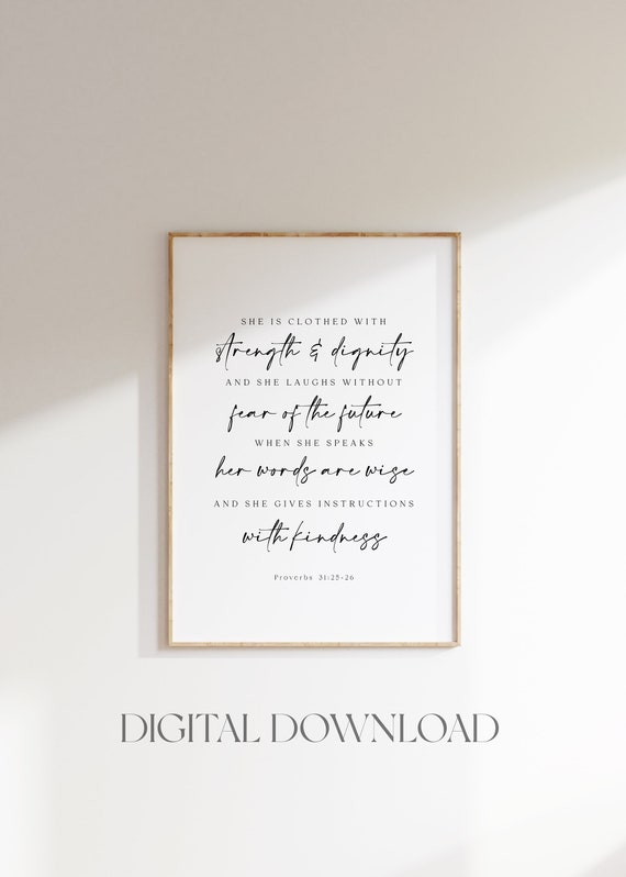 Proverbs 31 She Is Clothed In Strength And Dignity Poster Bible Verse Wall Art Christian Wall Art Gift For Her