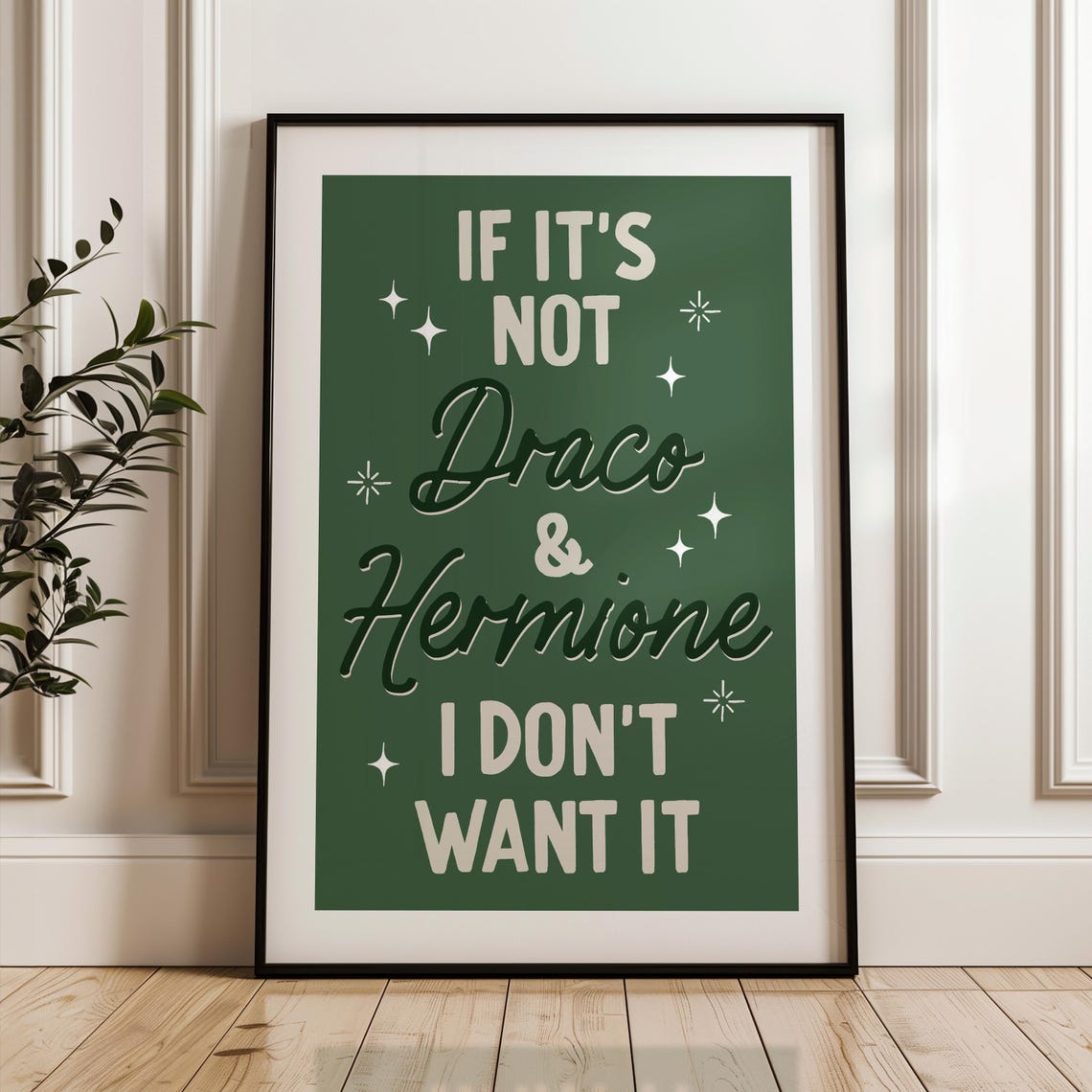 If It Is Not Draco and Hermione Dramione Bookish Typography Poster