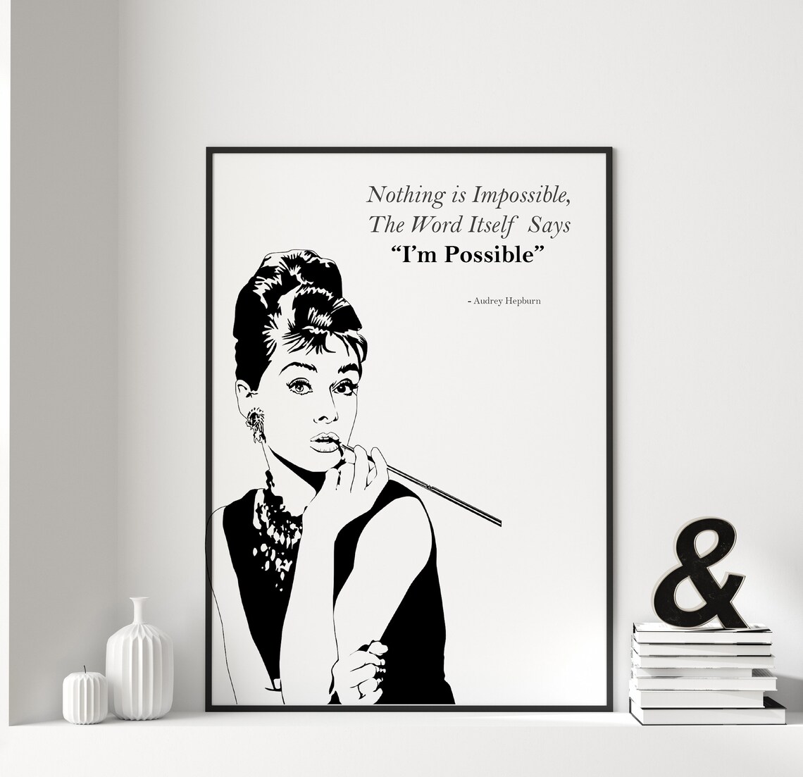 Audrey Hepburn Quote Art Print, Typography Decor