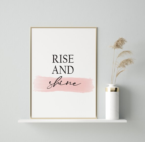 Rise And Shine Pink Watercolor Brush Minimalist Morning Poster