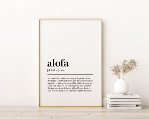 Alofa Definition Minimalist Quote Poster Print