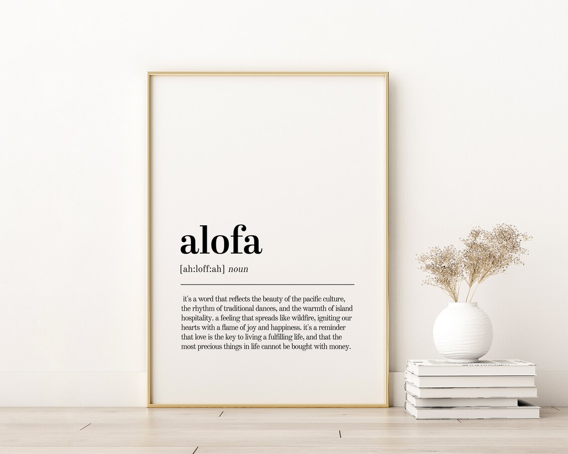 Alofa Definition Minimalist Quote Poster Print