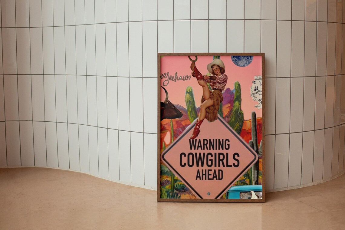 Warning Cowgirls Ahead Retro Cowgirl Collage Western Decor Poster