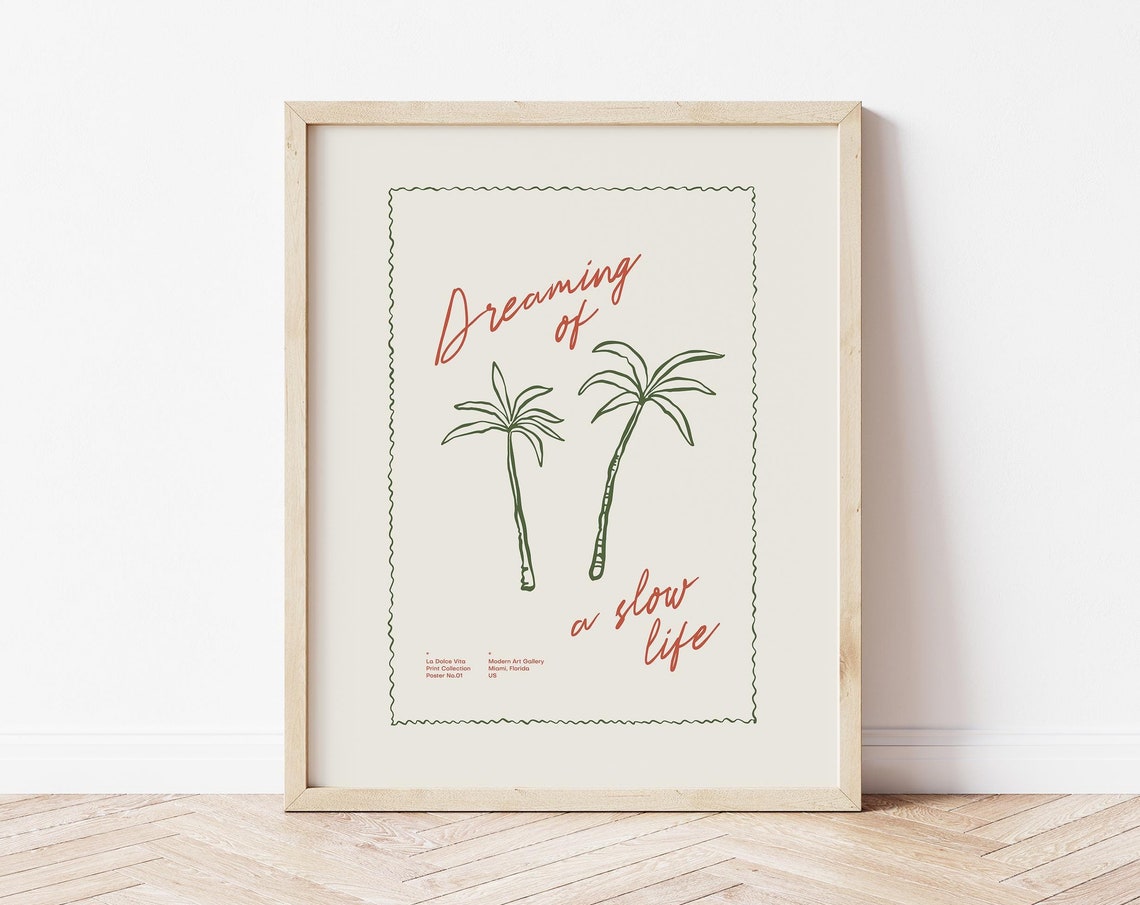 Dreaming of a Slow Life Palm Tree Minimal Coastal Beach Poster