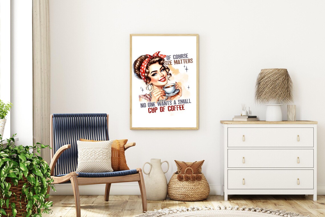 Vintage Pin-Up Girl Holding Coffee With a Funny Quote Art Poster - Image 3