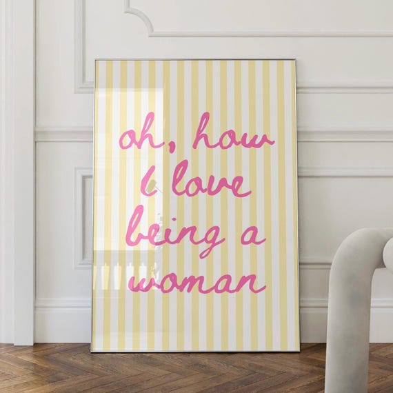 Oh How I Love Being A Woman, Coquette Art Print
