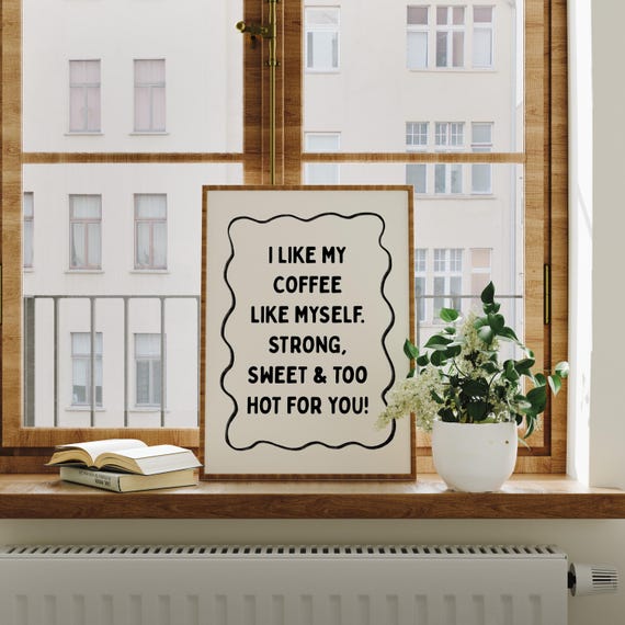 Coffee Wall Art Kitchen Decor Black And White Prints Print Trendy Retro Poster Funny