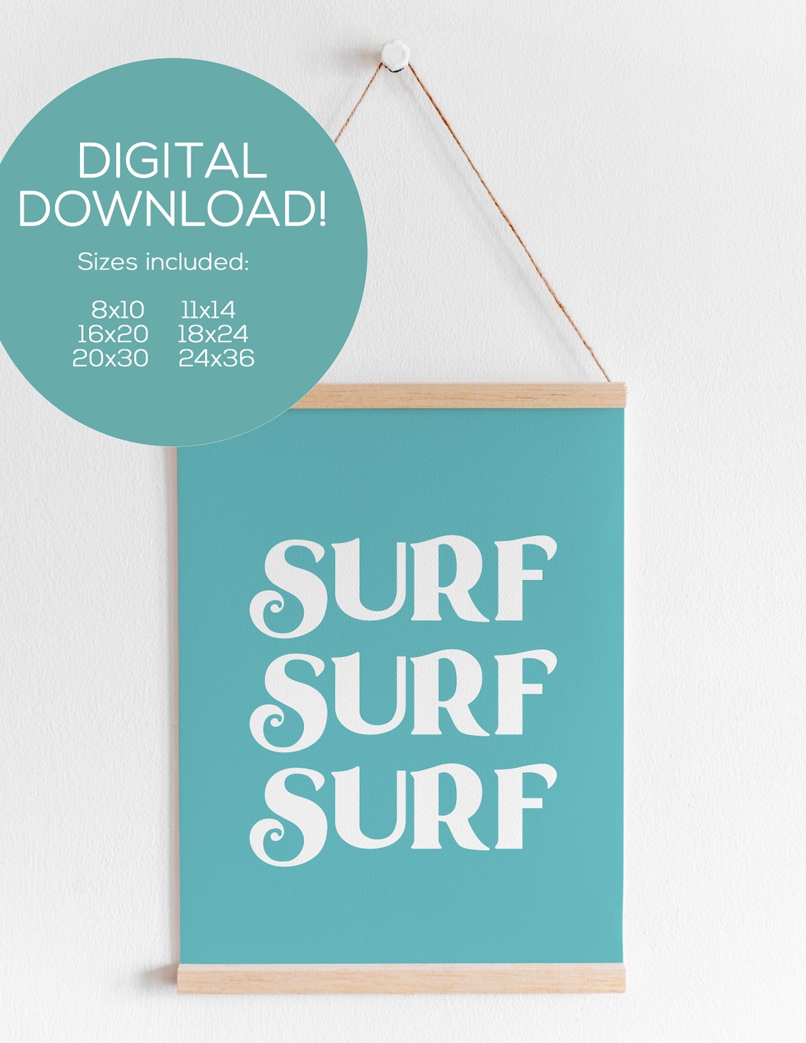 Surf Surf Surf Teal Blue Coastal Retro Beach House Quote Poster - Image 2