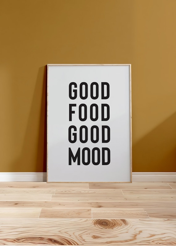 Kitchen Wall Art Good Food Good Mood Funny Kitchen Signs Black And White Kitchen Print Foodie Gift Kitchen Poster Modern Kitchen Decor