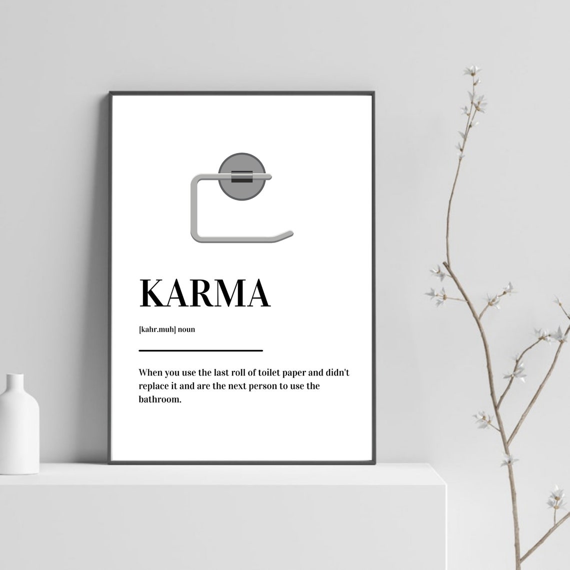 Karma Definition Funny Bathroom Quote Dictionary Style Poster
