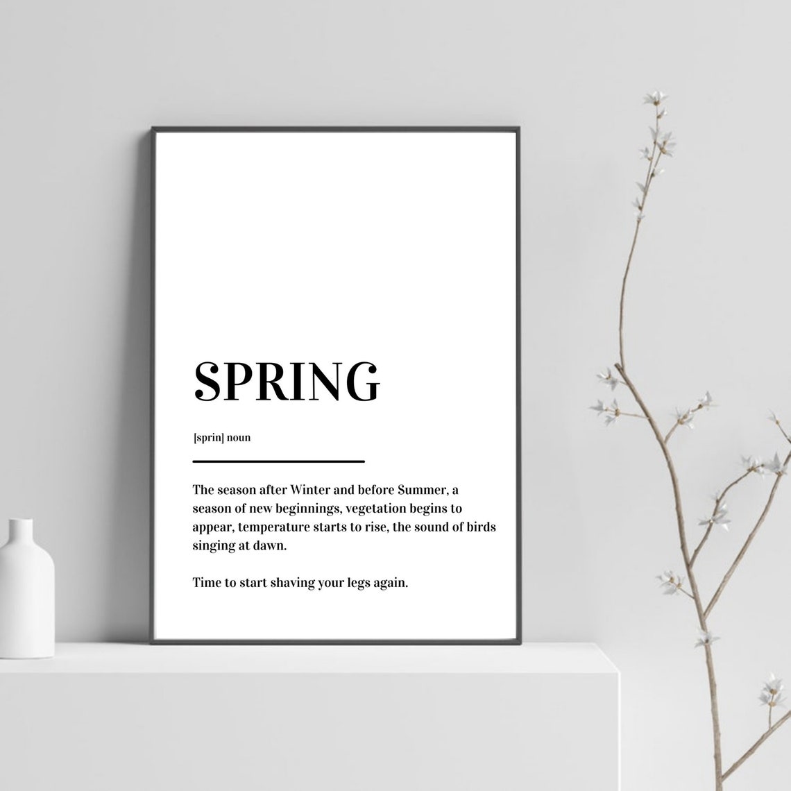 Spring Definition Funny Season New Beginnings Typography Poster