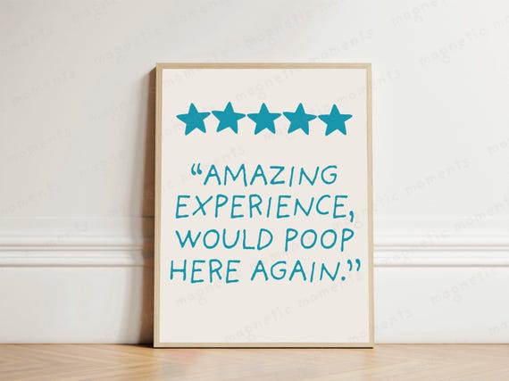 Would Poop Here Again Review Print 5 Star Poster Bathroom Wall Art Minimalist Typography Cute Bath Decor