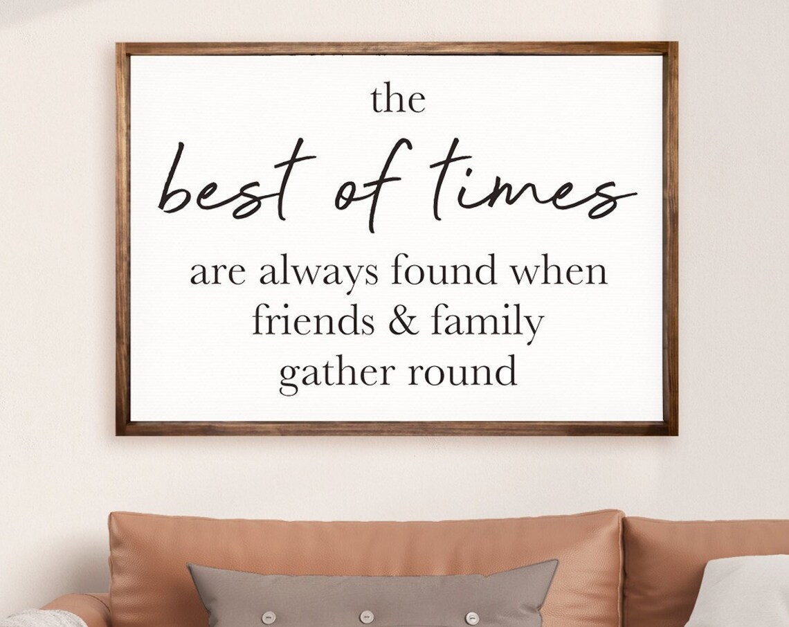 The Best Of Times Friends And Family Gather Round Dining Room Poster