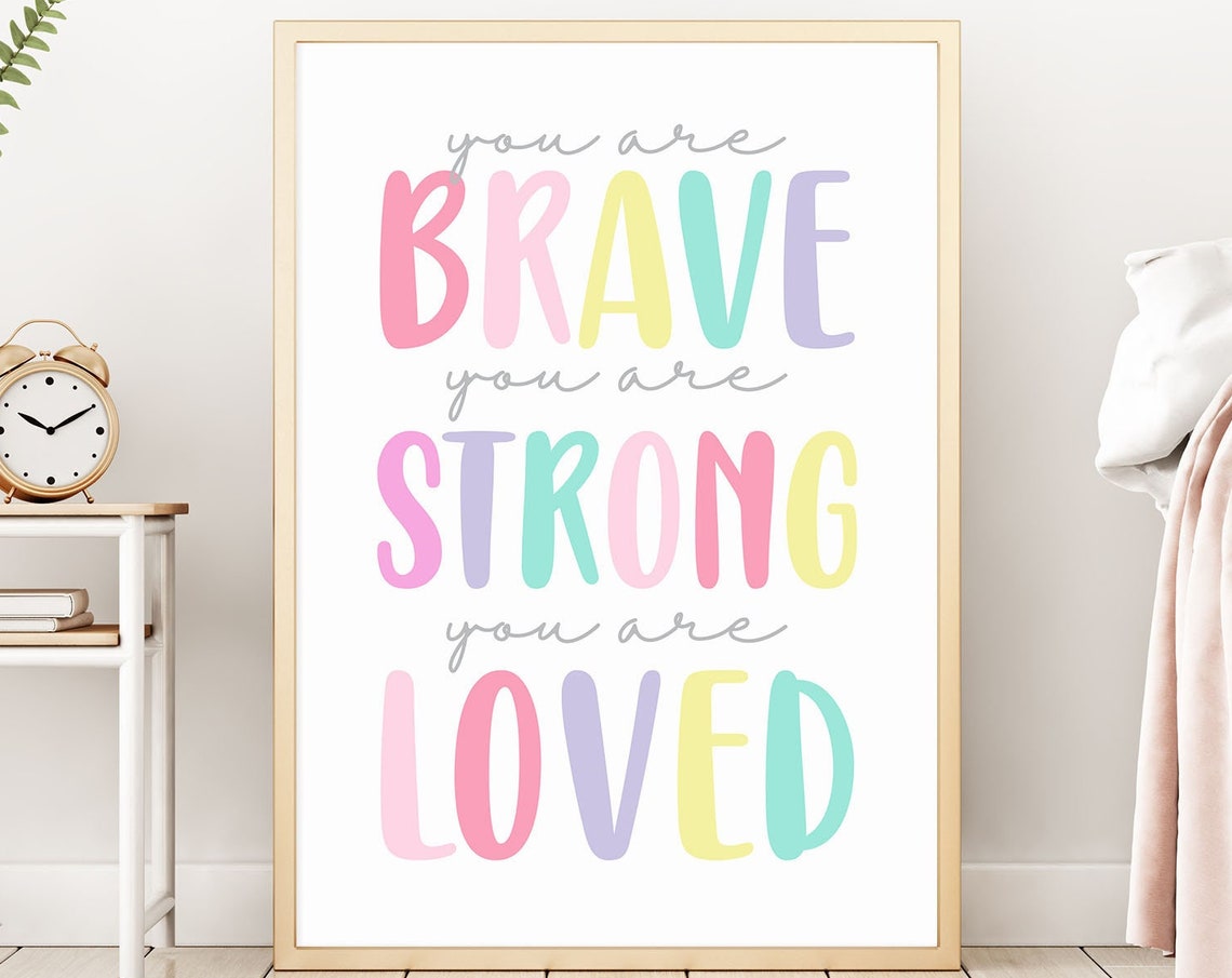 You Are Brave Strong Loved Pastel Nursery Room Affirmation Poster - Image 5