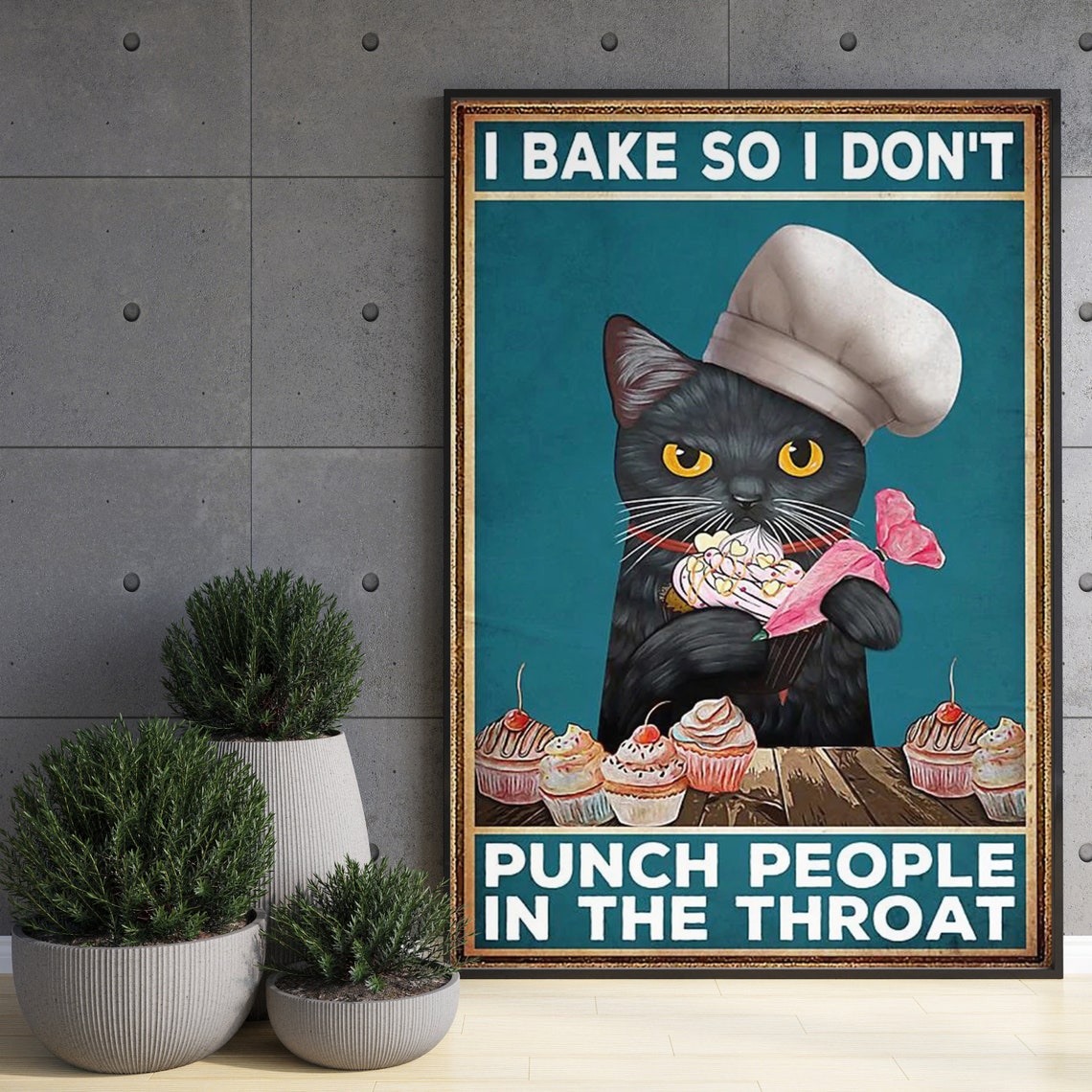 Funny Black Cat Chef I Bake So I Don't Punch People Art Poster - Image 3