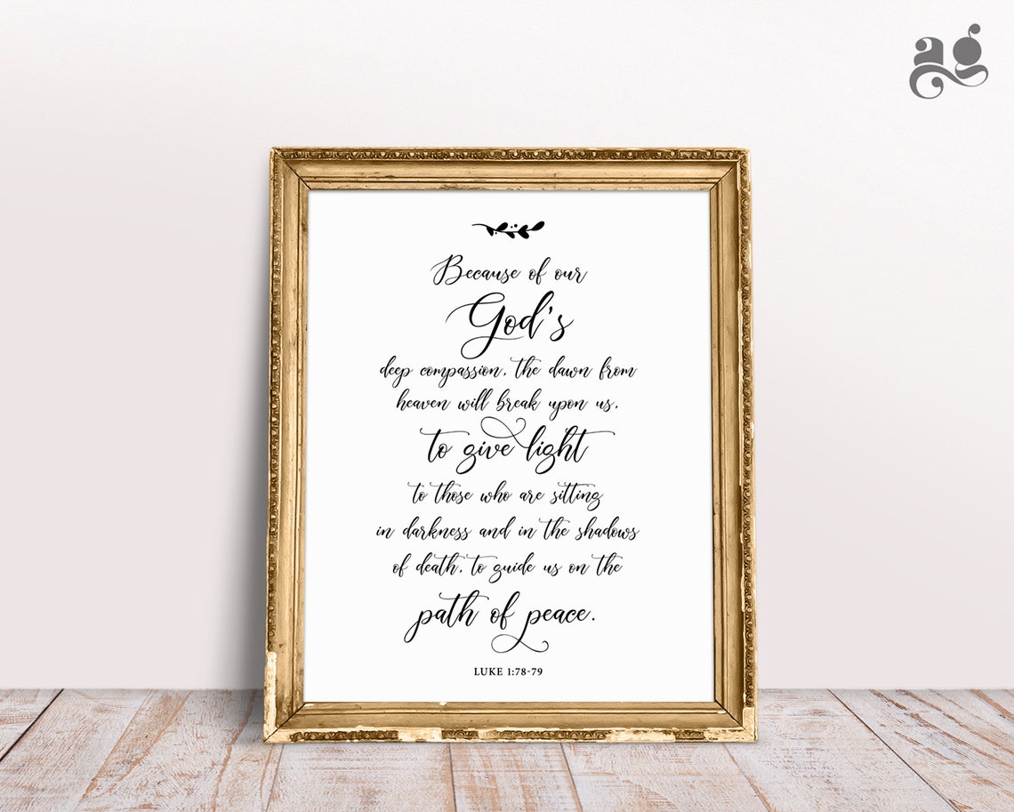 Because of God's Deep Compassion Luke 1:78-79 Scripture Poster