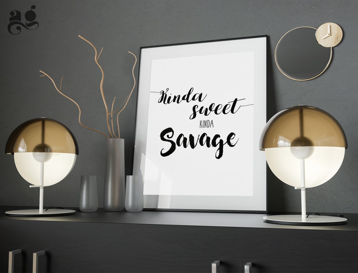 Kinda Sweet Kinda Savage Sassy Script Typography Wall Quote Poster - Image 2