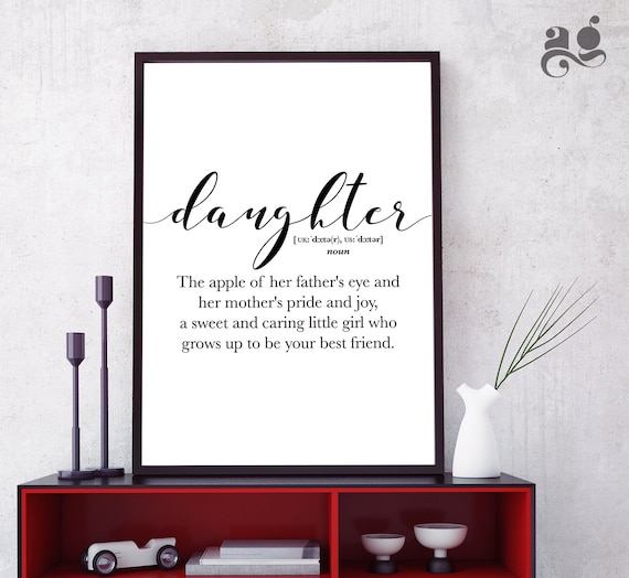 Daughter Definition Daughter Quote Wall Art Birthday Gift From Father Mother Daughter Gifts Cute Daughter Birthday Gift