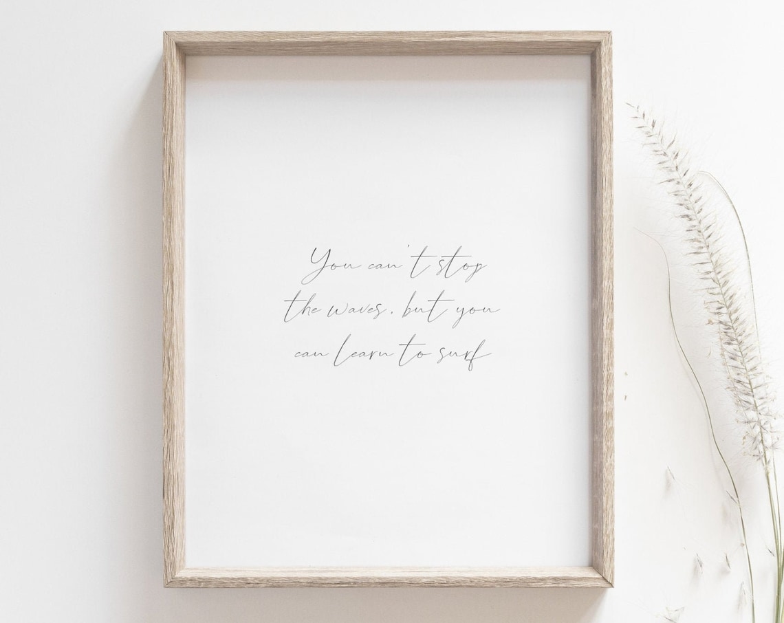 Surf Quote Print, Inspirational Ocean Quote Poster